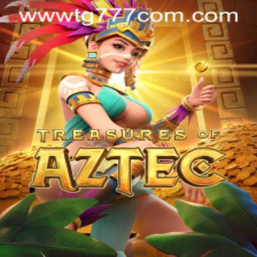 Discover the Excitement of Treasures of Aztec on TG777.com